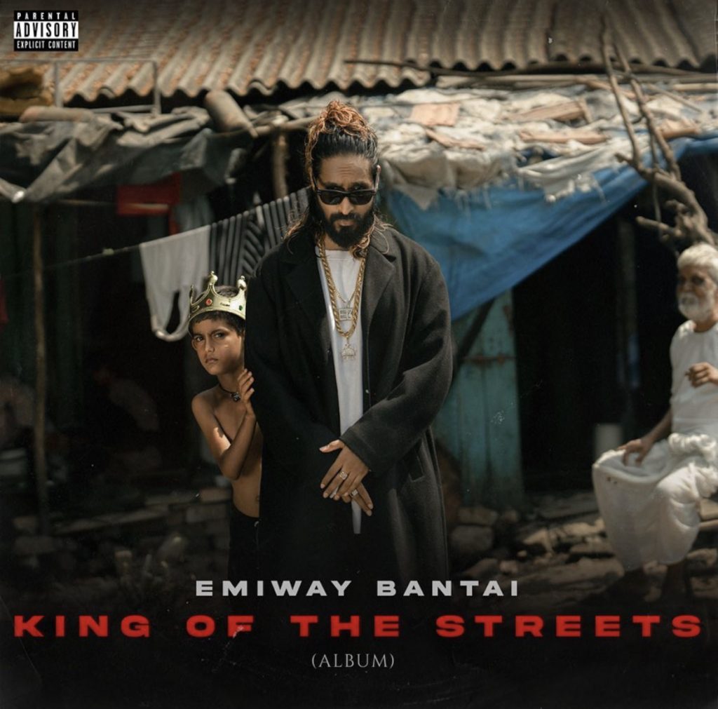 EMIWAY BANTAI KING OF THE STREETS